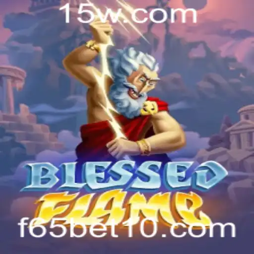 Descubra o Novo Jogo: BlessedFlame e a Tendência de Apostas f65